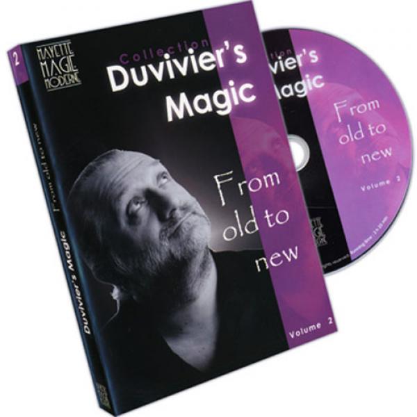 Duvivier's Magic #2: From Old to New by Dominique ...