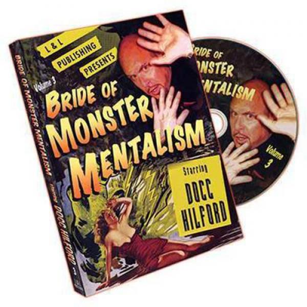 Bride Of Monster Mentalism - Volume 3 by Docc Hilf...