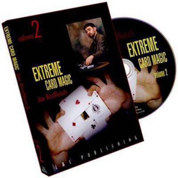 Extreme Card Magic Volume 2 by Joe Rindfleisch - D...