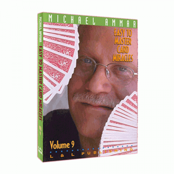 Easy to Master Card Miracles Volume 9 by Michael A...