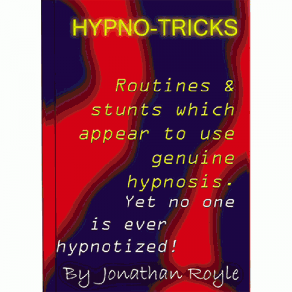 Hypno-Tricks by Jonathan Royle - ebook DOWNLOAD
