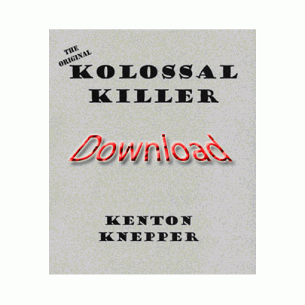 Kolossal Killer (Original) by Kenton Knepper eBook...
