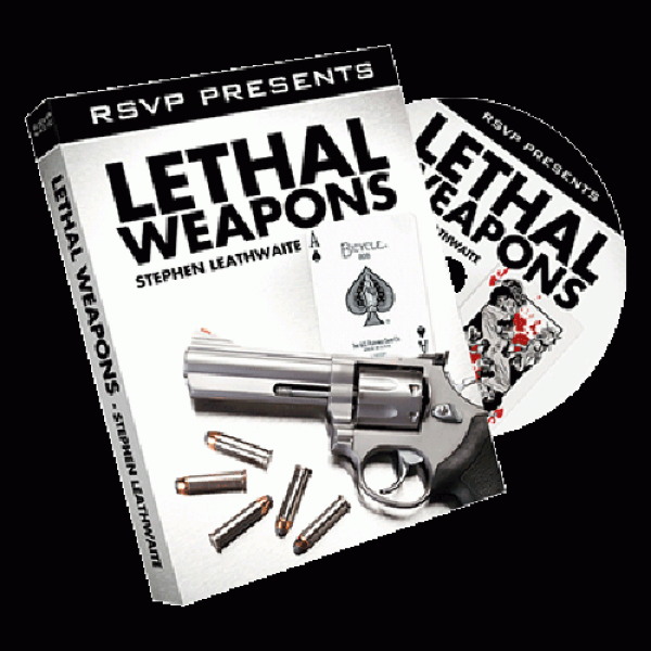 Lethal Weapons by Stephen Leathwaite and RSVP