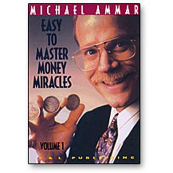 Money Miracles Volume 1 by Michael Ammar video DOW...