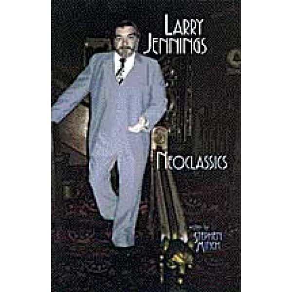 Neoclassics Larry Jennings eBook DOWNLOAD