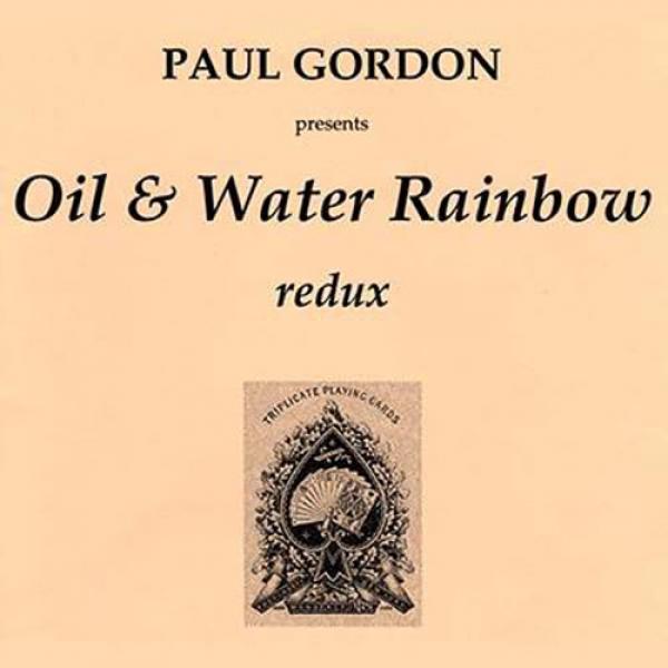 Oil & Water Rainbow by Paul Gordon