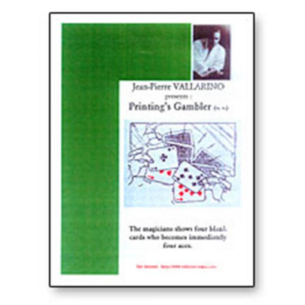 Printings Gambler by Jean-Pierre Vallarino