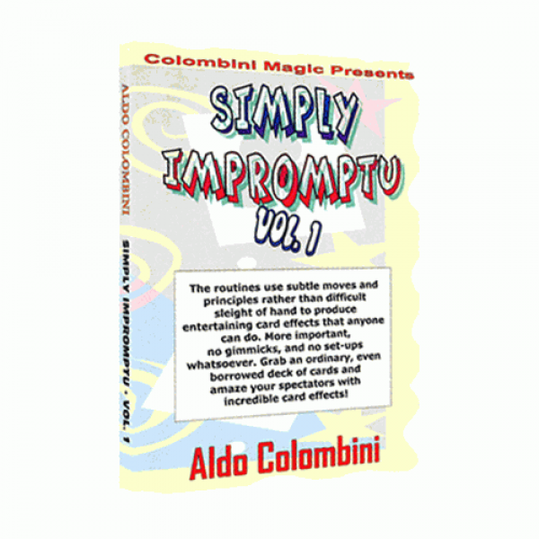 Simply Impromptu Vol.1 by Wild-Colombini Magic video DOWNLOAD
