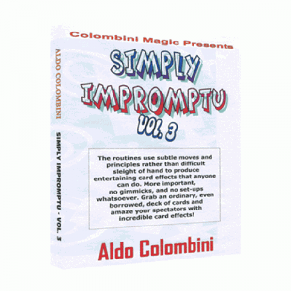 Simply Impromptu Vol.3 by Wild-Colombini Magic video DOWNLOAD